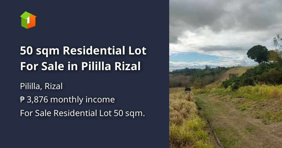 50 sqm Residential Lot For Sale in Pililla Rizal [Lot 🚜] (July 2022) in