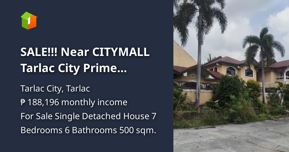 SALE!!! Near CITYMALL Tarlac City Prime Residential Property [House and