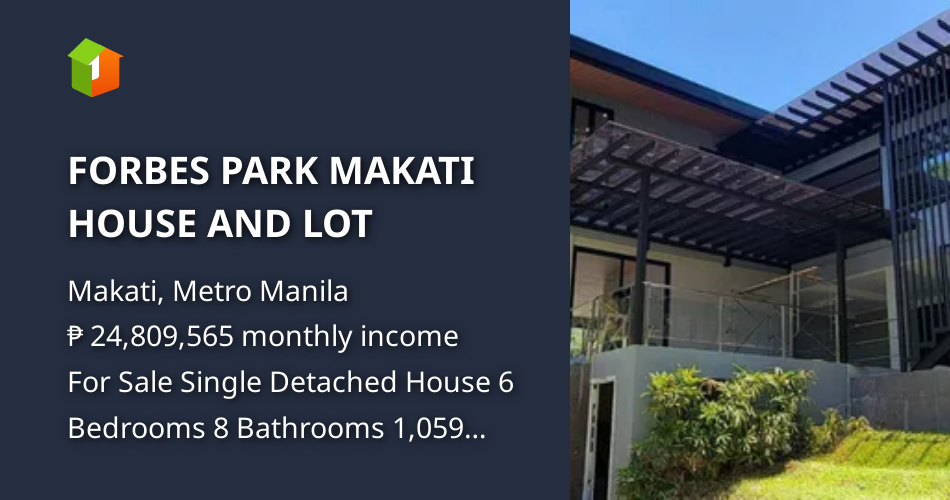 FORBES PARK MAKATI HOUSE AND LOT [House and Lot 🏘️] (August 2023) in Makati, Metro Manila for sale