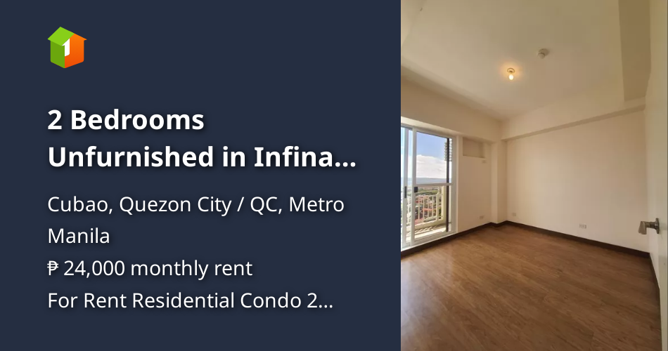 2 Bedrooms Unfurnished in Infina Towers Project 4 Cubao Quezon City