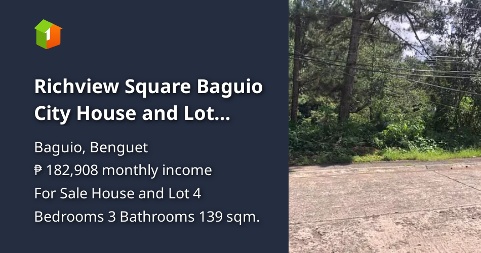 Richview Square Baguio City House and Lot Package (Pre Selling) for SA