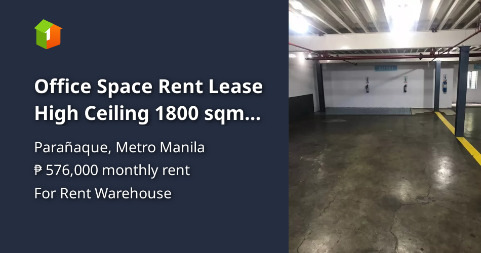 Office Space Rent Lease High Ceiling 1800 sqm Paranaque City