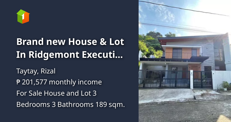 Brand new House & Lot In Ridgemont Executive Village Taytay For Sale