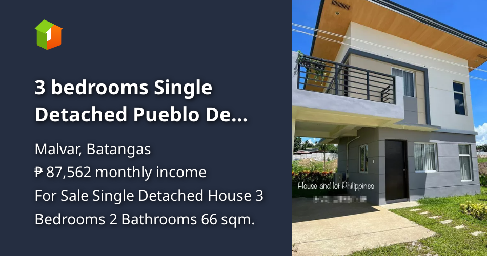 3 bedrooms Single Detached Pueblo De Oro Malvar Batangas [House and Lot 🏘️] (June 2024) in