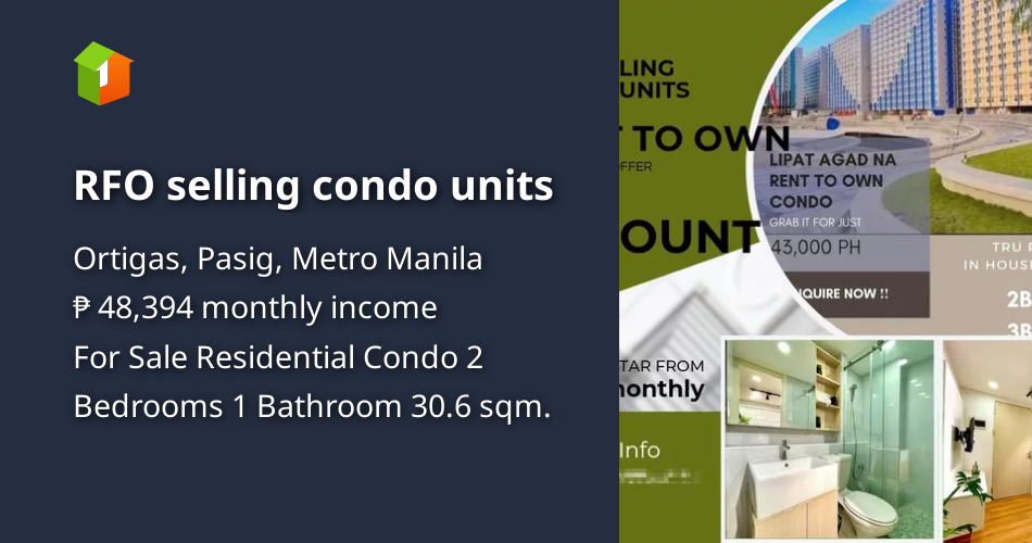 RFO selling condo units [Condo 🏙️] (August 2024) in Ortigas, Pasig