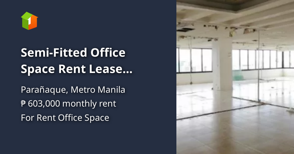 Semi-Fitted Office Space Rent Lease Parañaque City 700 sqm [Commercial ...