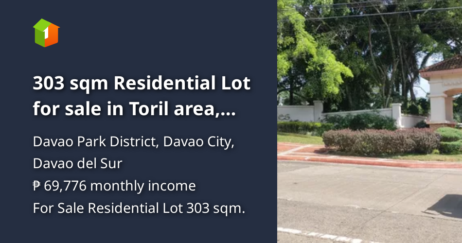 303 sqm Residential Lot for sale in Toril area, Davao City [Lot 🚜