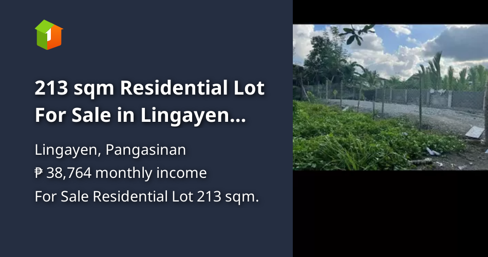 213 sqm Residential Lot For Sale in Lingayen Pangasinan [Lot 🚜] (June