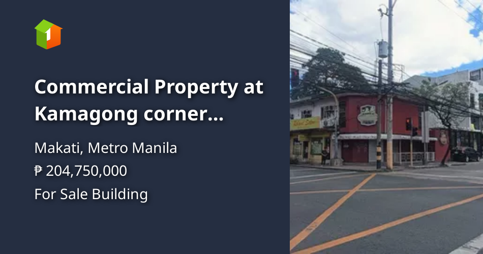 Commercial Property at Kamagong corner Chino Roces Makati