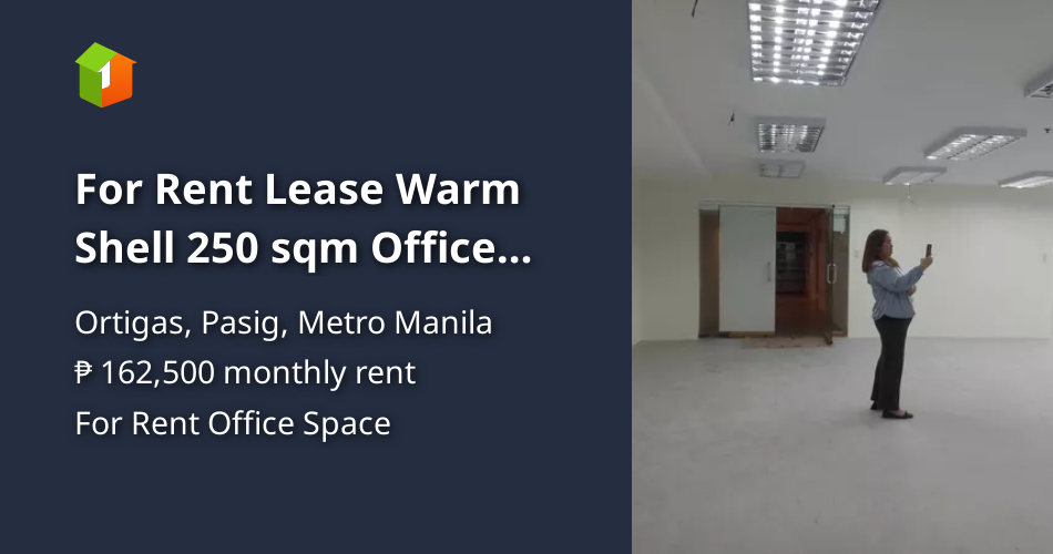 For Rent Lease Warm Shell 250 sqm Office Space Ortigas [Commercial ...
