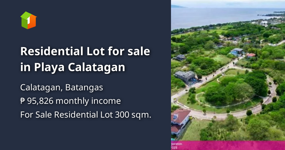 Residential Lot for sale in Playa Calatagan [Lot 🚜] (March 2024) in