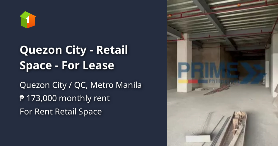 Quezon City - Retail Space - For Lease [Commercial Properties 🏭] (May ...