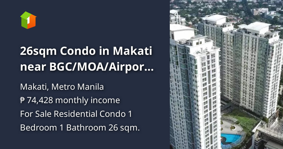 26sqm Condo in Makati near BGC/MOA/Airport 30k monthly! Pet Friendly