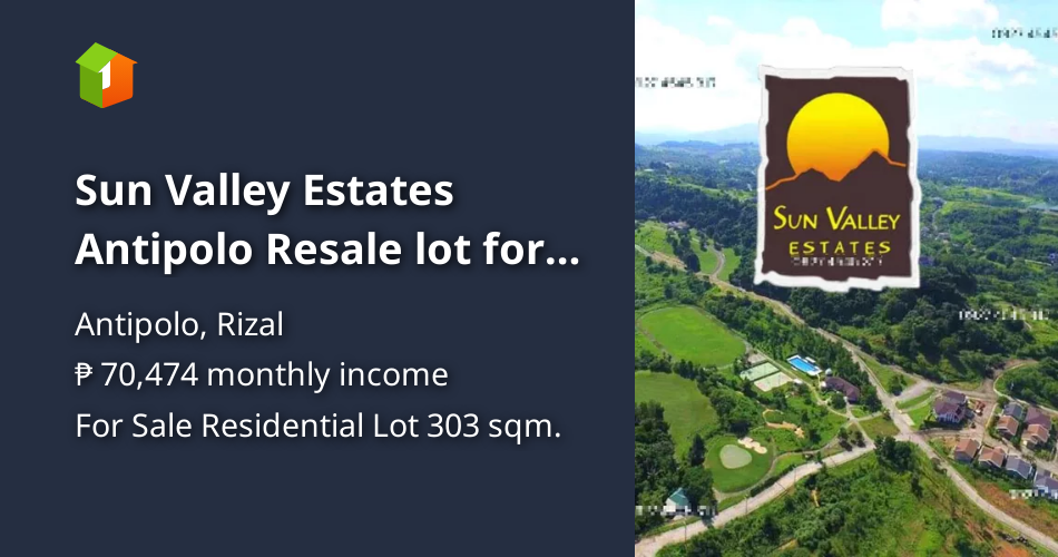 Sun Valley Estates Antipolo Resale lot for sale [Lot 🚜] (August 2024