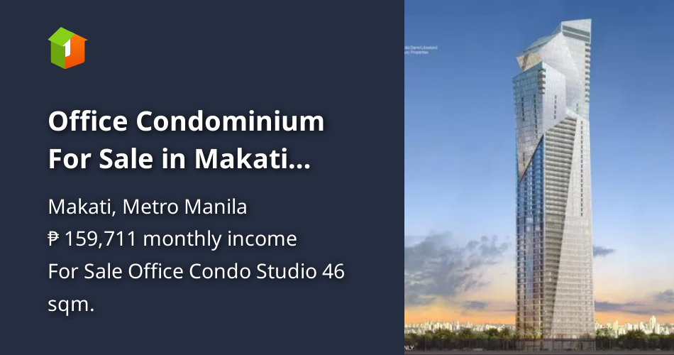 Office Condominium For Sale in Makati Metro Manila [Condo 🏙️] (October
