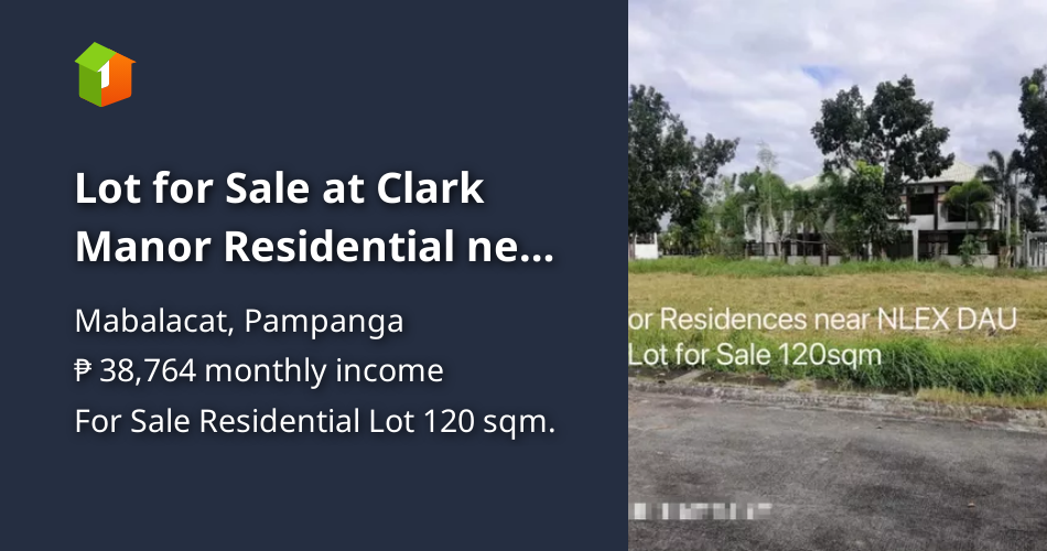 Lot for Sale at Clark Manor Residential near Mabalacat, Dau Exit [Lot 🚜