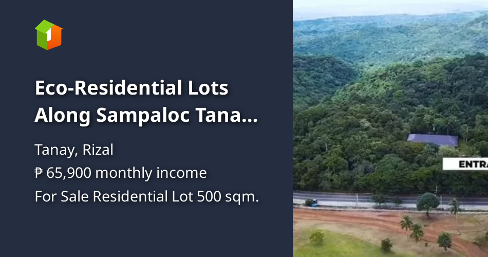 EcoResidential Lots Along Sampaloc Tanay Highway [Lot 🚜] (February