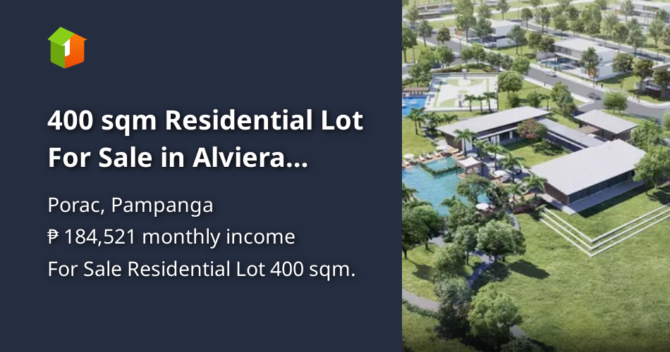 400 sqm Residential Lot For Sale in Alviera Pampanga Alveo Land [Lot
