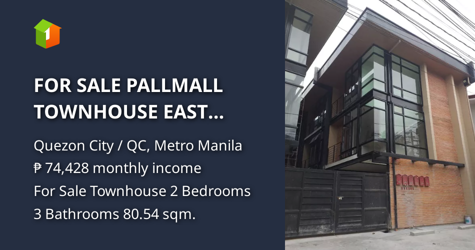 FOR SALE PALLMALL TOWNHOUSE EAST FAIRVIEW QUEZON CITY [House and Lot 🏘️