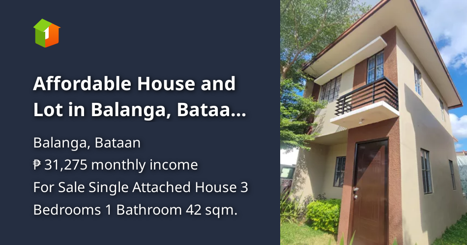 Affordable House and Lot in Balanga, Bataan / The Balanga Residences