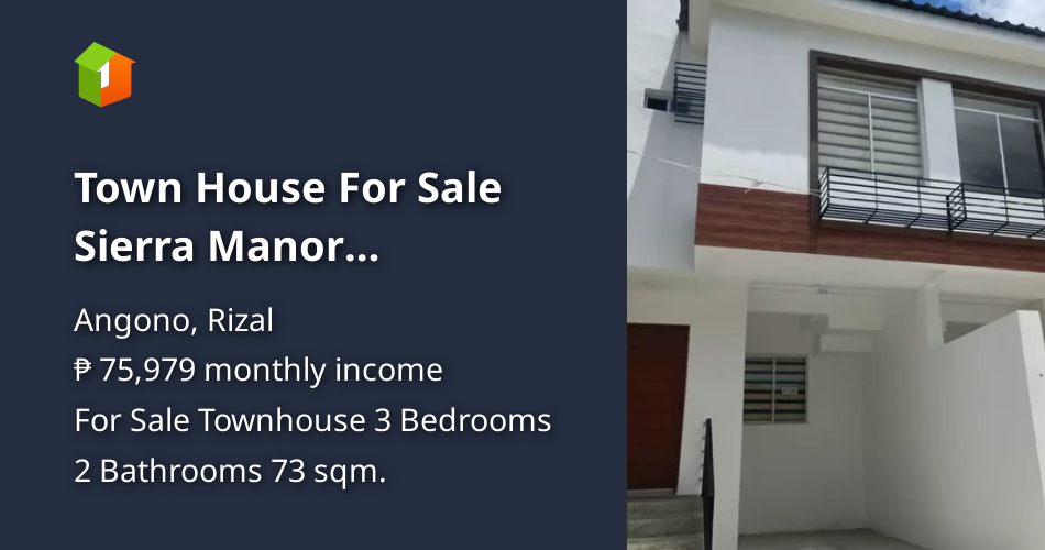 Town House For Sale Sierra Manor Residences in Angono Rizal [House and