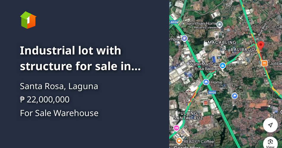Industrial lot with structure for sale in Santa Rosa Laguna [Commercial ...
