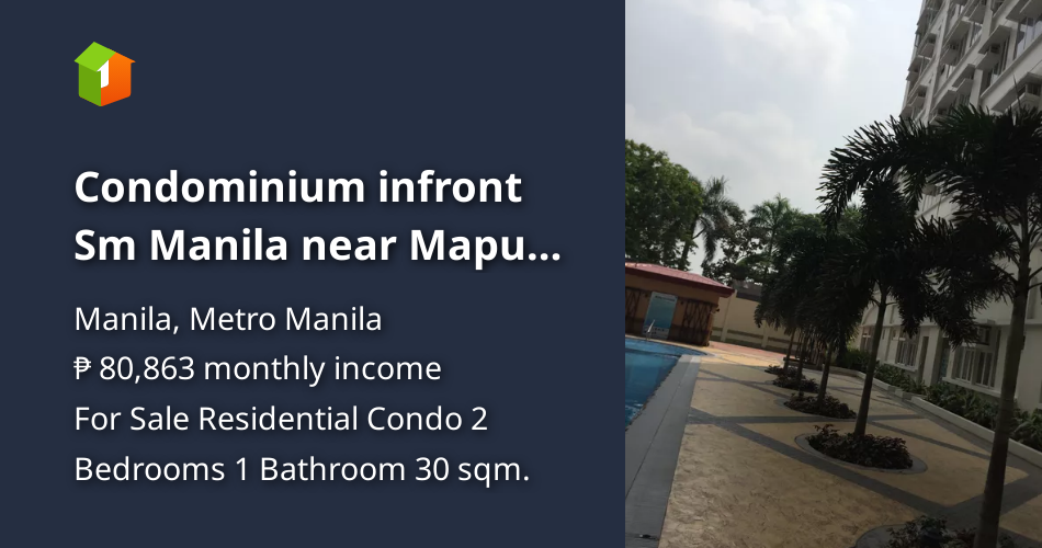 Condominium infront Sm Manila near Mapua for Sale 2 Bedroom [Condo 🏙️