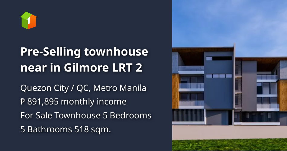 PreSelling townhouse near in Gilmore LRT 2 [House and Lot 🏘️