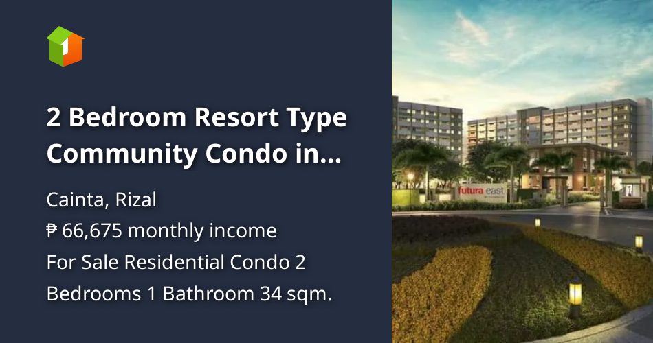 2 Bedroom Resort Type Community Condo in Cainta Rizal [Condos 🏙️