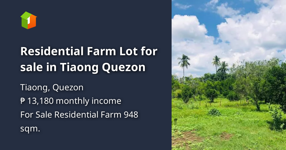 Residential Farm Lot for sale in Tiaong Quezon [Lot 🚜] (May 2022) in