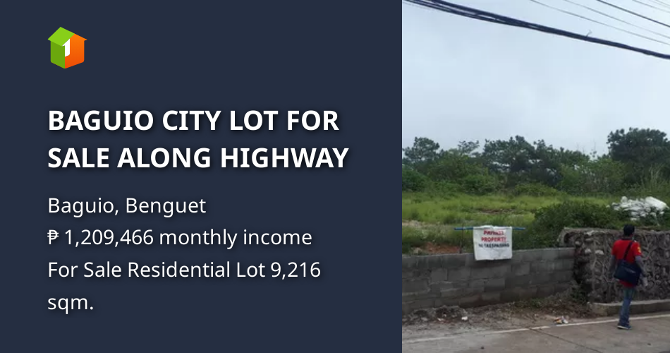 BAGUIO CITY LOT FOR SALE ALONG HIGHWAY [Lot 🚜] (November 2021) in Baguio, Benguet for sale