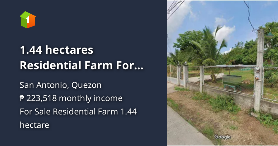 1.44 hectares Residential Farm For Sale [Lots 🚜] (September 2024) in