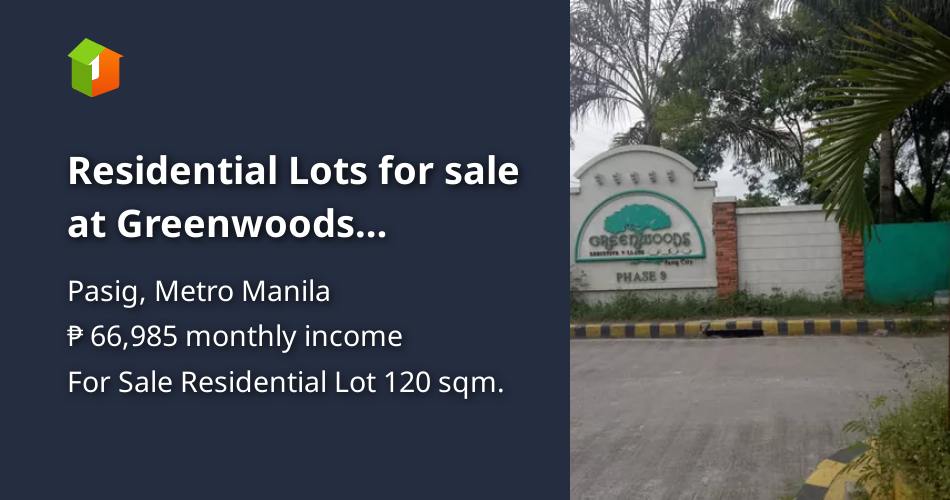 Residential Lots for sale at Greenwoods Executive Village Pasig [Lot 🚜