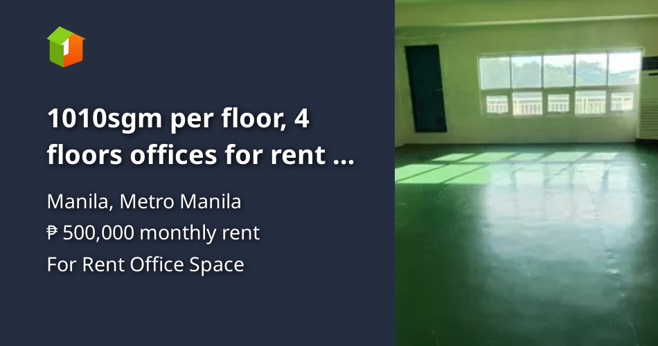 1010sgm per floor, 4 floors offices for rent 500k/floor.