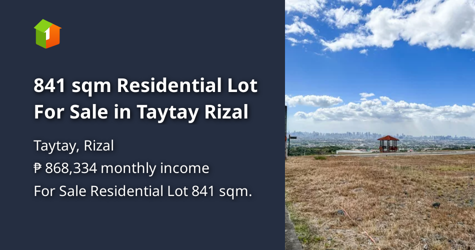 841 sqm Residential Lot For Sale in Taytay Rizal [Lot 🚜] (November 2022