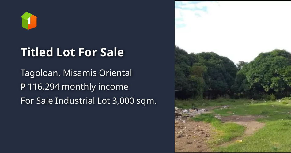 Titled Lot For Sale [Lot 🚜] (December 2023) in Tagoloan, Misamis