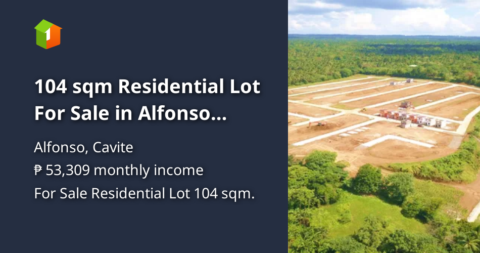 104 sqm Residential Lot For Sale in Alfonso Cavite [Lot 🚜] (March 2023