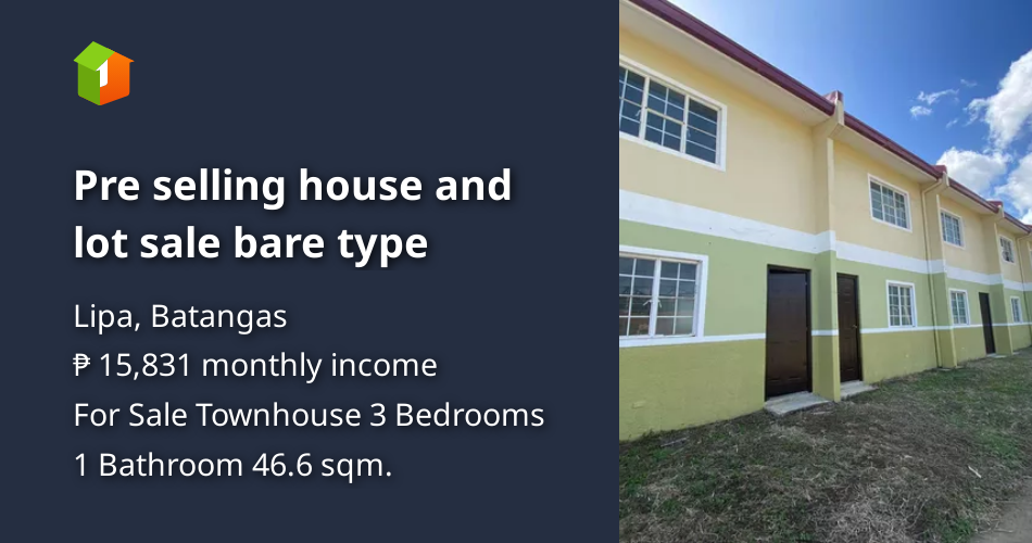 Pre selling house and lot sale bare type [House and Lot 🏘️] (March 2022