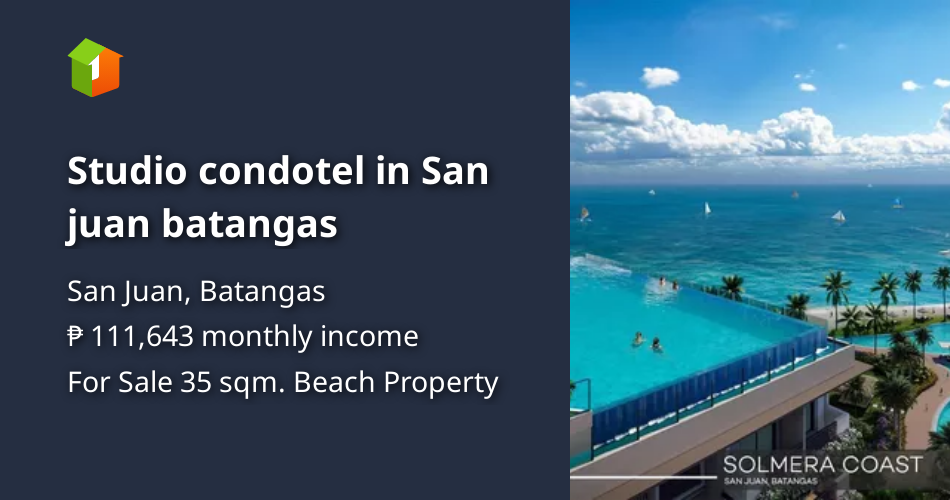 Studio condotel in San juan batangas [Beach Property 🏖️] (August 2023) in San Juan, Batangas for