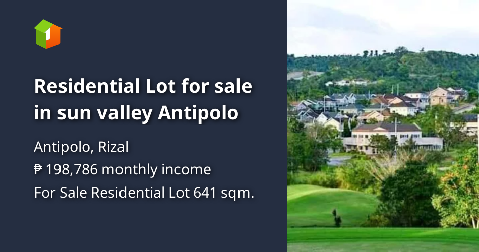 Residential Lot for sale in sun valley Antipolo [Lot 🚜] (October 2021