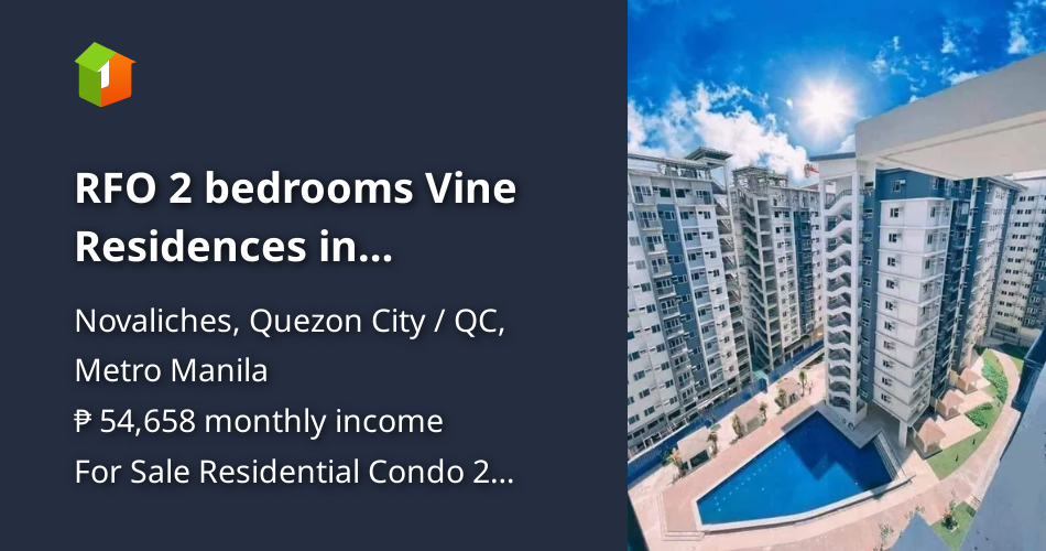 RFO 2 bedrooms Vine Residences in Novaliches, Quezon City [Condo 🏙️