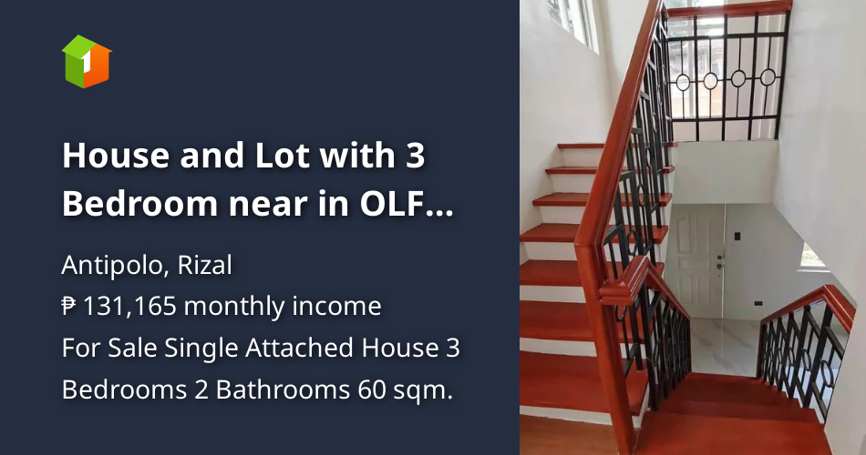 House and Lot with 3 Bedroom near in OLFU Antipolo, Rizal [House and