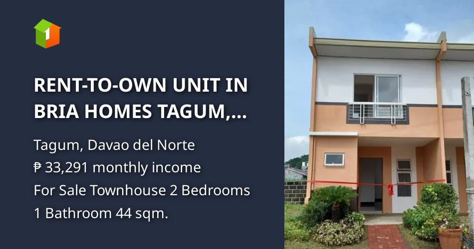 RENTTOOWN UNIT IN BRIA HOMES TAGUM, DAVAO REGION [House and Lot 🏘️