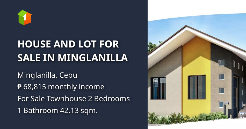 HOUSE AND LOT FOR SALE IN MINGLANILLA [House and Lot 🏘️] (March 2024