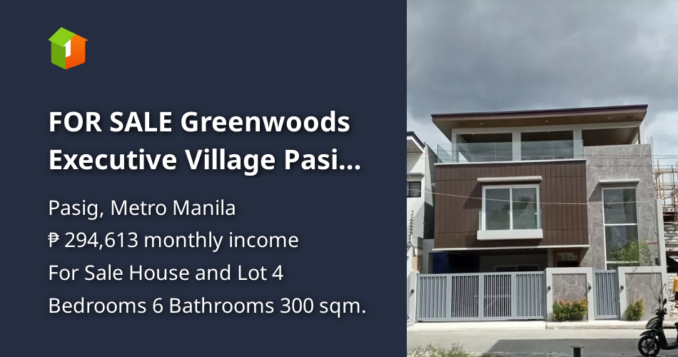 FOR SALE Greenwoods Executive Village Pasig City [House and Lot 🏘️