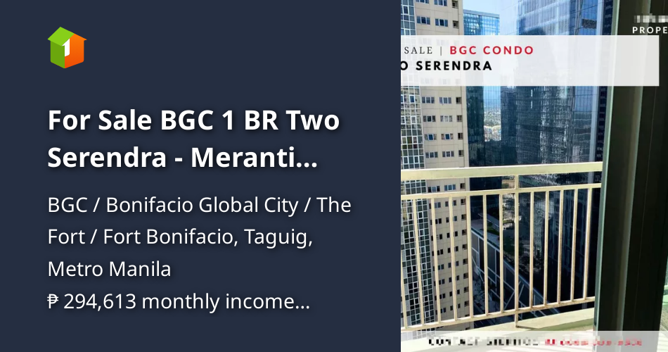 For Sale BGC 1 BR Two Serendra - Meranti Tower, Bonifacio Global ...
