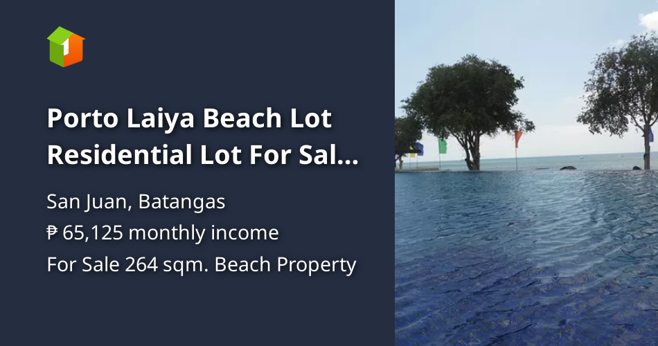 Porto Laiya Beach Lot Residential Lot For Sale Laiya San Juan Batangas