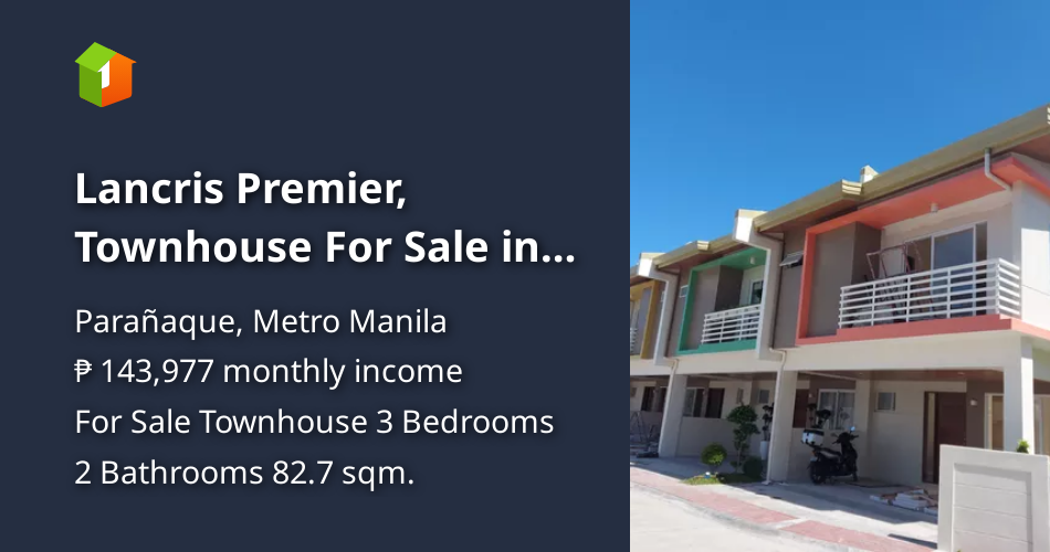 Lancris Premier, Townhouse For Sale in Paranaque Metro Manila [Houses ...