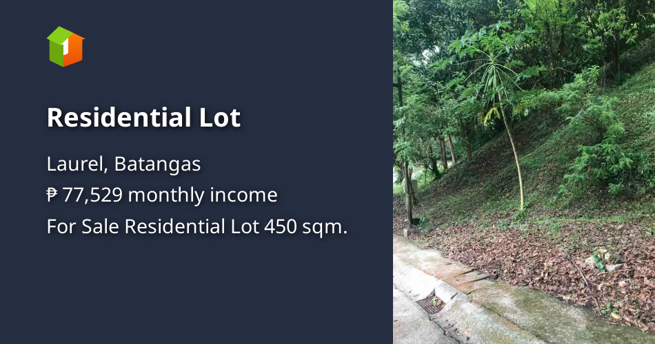 Residential Lot [Lot 🚜] (June 2022) in Laurel, Batangas for sale