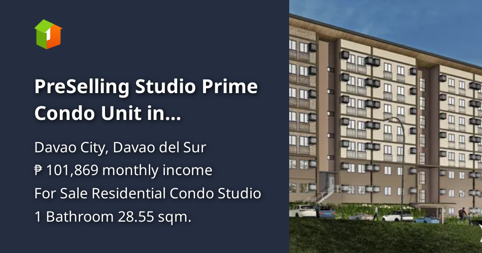 PreSelling Studio Prime Condo Unit in Buhangin, Davao City [Condo 🏙️